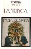 La Trinca - Mort De Gana, Caseta audio