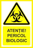 Placuta atentie pericol biologic