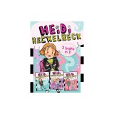 Heidi Heckelbeck: Heidi Heckelbeck Has a Secret/Heidi Heckelbeck Casts a Spell/Heidi Heckelbeck and the Cookie Contest