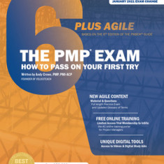 The Pmp Exam: How to Pass on Your First Try: 6th Edition + Agile