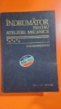 INDRUMATOR PENTRU ATELIERE MECANICE - G.S. GEORGESCU