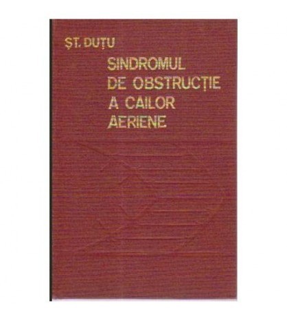 Șt. Dutu - Sindromul de obstructie a cailor aeriene - 105662