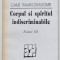 Caius Traian Dragomir - Corpul și spiritul indiscriminabile (eseuri III)