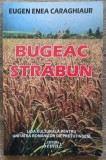 Bugeac strabun - Eugen Enea Caraghiaur