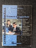 LITERATURA ROMANA. EXAMEN DE CAPACITATE - Iordachescu