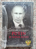 Putin Si Noua Rusie (sigilat) - Michael Sturmer ,554272