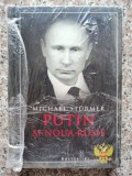 Putin si Noua Rusie - Michael Sturmer, Litera, 2014, Romana, Istorie, Sigilata
