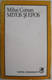Mitos si epos. Studii asupra transformarilor narative &ndash; Mihai Coman