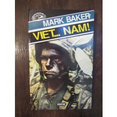 VIET.... NAM! - MARK BAKER