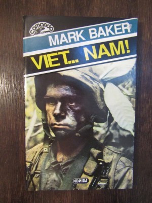 VIET.... NAM! - MARK BAKER foto