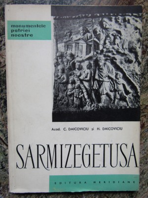 SARMIZEGETUSA DE ACAD. C. DAICOVICIU , H. DAICOVICIU foto