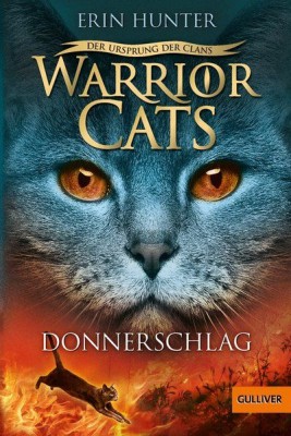 Warrior Cats - Der Ursprung der Clans. Donnerschlag foto