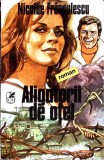 ALIGATORII DE OTEL-NICULAE FRANCULESCU-352690