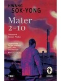 Cumpara ieftin Mater 2-10/Hwang Sok-Yong