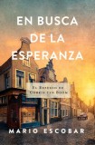En Busca de la Esperanza: El Refugio de Corrie Ten Boom