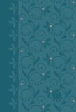 The Passion Translation New Testament (2020 Edition) Compact Teal: With Psalms, Proverbs and Song of Songs