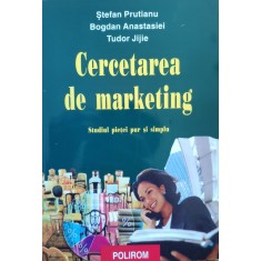 Cercetarea De Marketing - S. Prutianu B. Anastasiei T. Jijie , E940