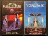 CRISTALELE VINDECATOARE si ILUMINARE PRIN CRISTALE &ndash;&nbsp;Katrina Raphaell Aplicarea terapeutica Propietatile de transformare ale cristalelor si pietrelor