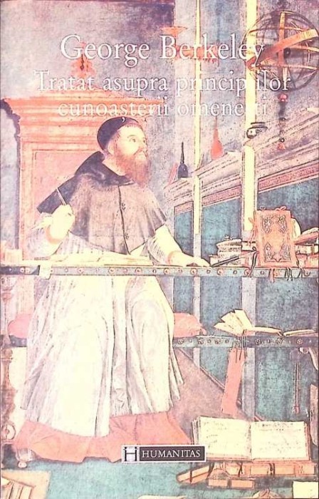 TRATAT ASUPRA PRINCIPIILOR CUNOASTERII OMENESTI-GEORGE BERKELEY-274291