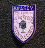 Insigna scoala sportiva Brasov rara