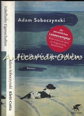 Fabelhafte Eigenschaften - Adam Soboczynski foto