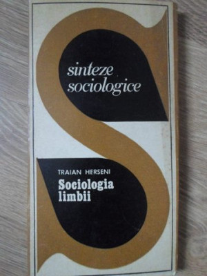 SOCIOLOGIA LIMBII-TRAIAN HERSENI-224441 foto