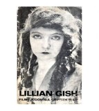 Lillian Gish - Filmele, Domnul Griffith si eu - 114072