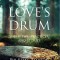 Love&#039;s Drum: Sufi Views, Practices, and Stories