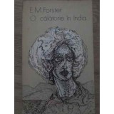 O CALATORIE IN INDIA-E.M. FORSTER-112916
