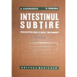 B. Gheorghescu - Intestinul subtire. Fiziopatologie, clinica, tratament (Editia: 1975)