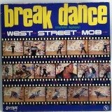 West Street Mob &lrm;&ndash; Break Dance (Electric Boogie) [ vinil, LP ] nm / vg+ Sugar Hill 1983 Franta