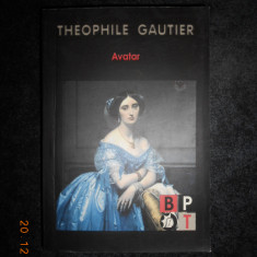 THEOPHILE GAUTIER - AVATAR