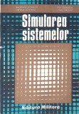 SIMULAREA SISTEMELOR-GHEORGHE DODESCU, STEFANIA SCHEIANU, ION ODAGESCU, PAVEL NASTASE-273016