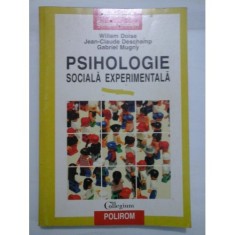 Willem Doise, Jean-Claude Deschamp - Psihologie sociala experimentala
