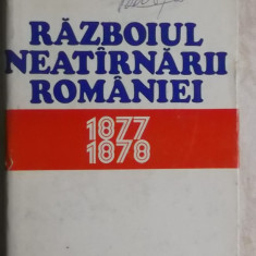 C. Cazanisteanu, Mihail E. Ionescu - Razboiul neatirnarii Romaniei: 1877-1878