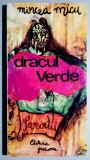 Dracul verde - Mircea Micu