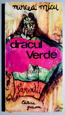 Dracul verde - Mircea Micu foto