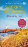 Cumpara ieftin Alaturi de tine/Sherryl Woods