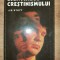 Esentialul crestinismului- J. R. Stott
