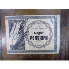 Libret de pensiune, Ministerul de Razboi Casa invalizilor, Orfanilor si Vaduvelor de Razboi, anul 1945