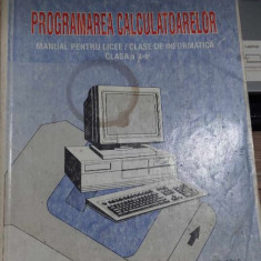 Programarea calculatoarelor - manual pentru clasa a X-a