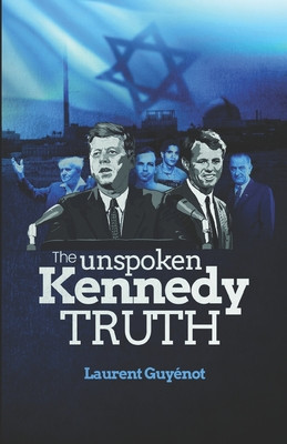 The Unspoken Kennedy Truth foto