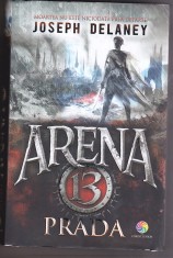 bnk ant Joseph Delany - Arena 13 . Prada ( SF )