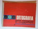 Ortografia prin imagini şi comparaţii &ndash; Ion P. Necula, Editura Didactică &amp; Pedagogică 1972