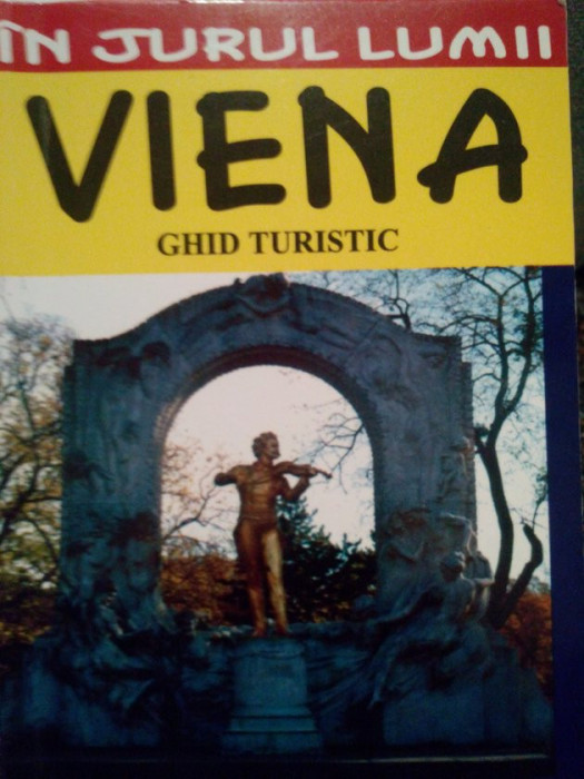 Julia Maria Christea - Viena. Ghid turistic (2005)