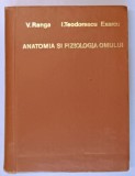 ANATOMIA SI FIZIOLOGIA OMULUI de V. RANGA si I. TEODORESCU EXARCU , 1969 *MINIMA UZURA