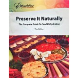 Preserve it Naturally: A Complete Guide to Food Dehydration - 1983 - Robert Scharff &amp;amp; Associates (T315)