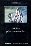Logica pharmakon-ului | Ionel Buse, Paideia