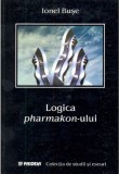 Logica pharmakon-ului | Ionel Buse, Paideia