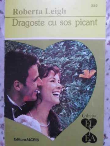 DRAGOSTE CU SOS PICANT-ROBERTA LEIGH